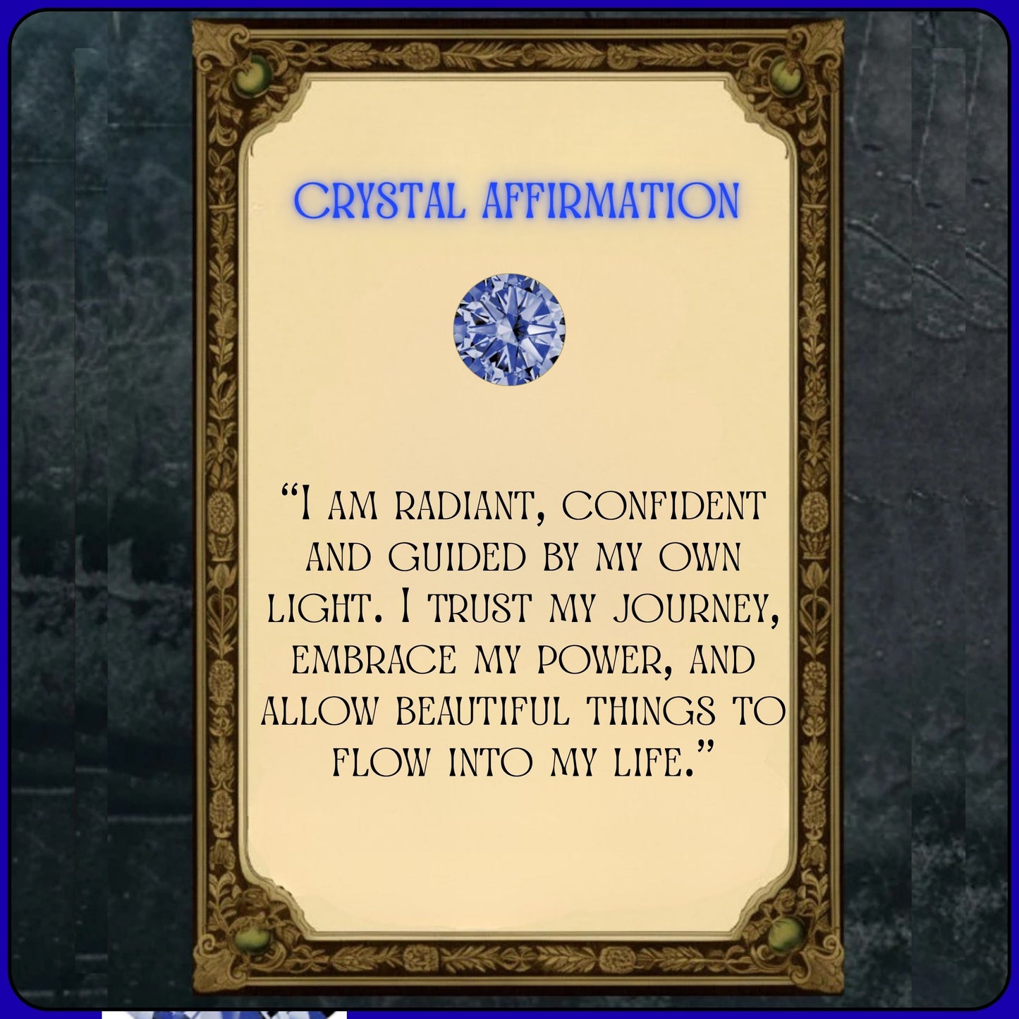 A card featuring affirmation of the crystals